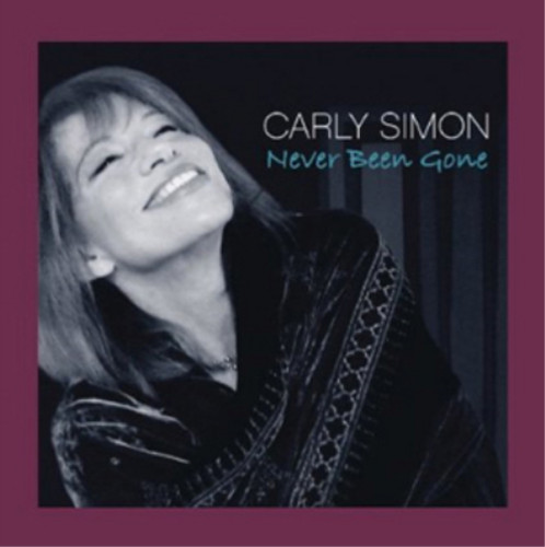 Carly simon never been - carly, gone